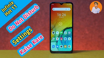 How To Enable Do Not Disturb Mode in Infinix Hot 11 , Infinix Hot 11 Main Do Not Disturb Kaise Use