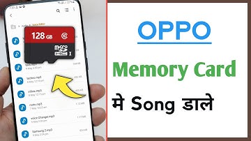OPPO Memory Card Me Song Kaise Dale, Memory Card Me Song Kaise Copy Kare