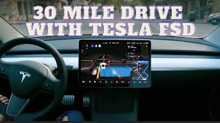 TESLA FSD- 30 Mile Drive on 12.3.6