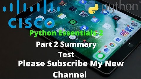 CISCO//Python Essentials-2,Part-2//Summary Test Answers
