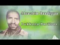 Abraahim Baadiyyaa Dukkana Bariisaa 2024 