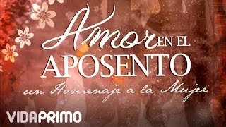 Video thumbnail of "Aposento Alto - El Juego De La Culpa "Amor En El Aposento 2" (Homenaje A La Mujer)"