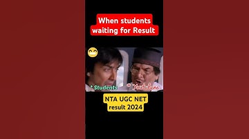 UGC NET result 2024 / Students ka halat / When students waiting for UGC NET Result 2024 😠🤣
