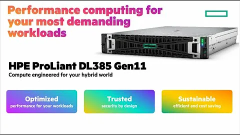 HPE ProLiant DL385 Gen11 - performance compute, engineered for your hybrid world | Short Take