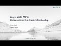 Largescale mpc decentralized iris code membership ft roman walch taceo   dinfra summit