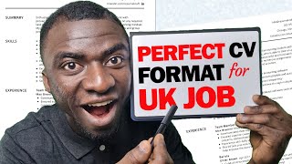 HOW TO WRITE A GOOD CV (UK STANDARD) FROM SCRATCH