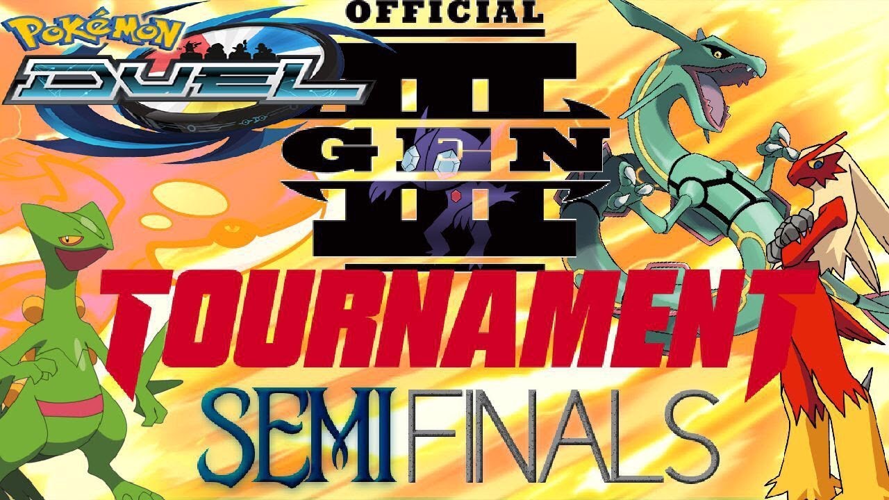 SEMI-FINALS!!! | GEN III TOURNAMENT | Pokemon Duel