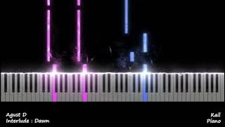 Agust D (BTS SUGA) 'Interlude Dawn' Piano Tutorial 🎵