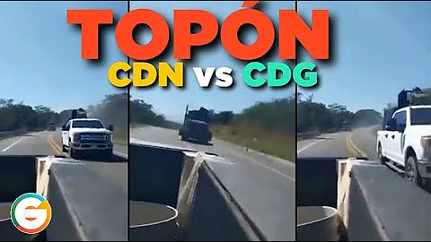 Topón entre el CDG y CDN #Tamaulipas