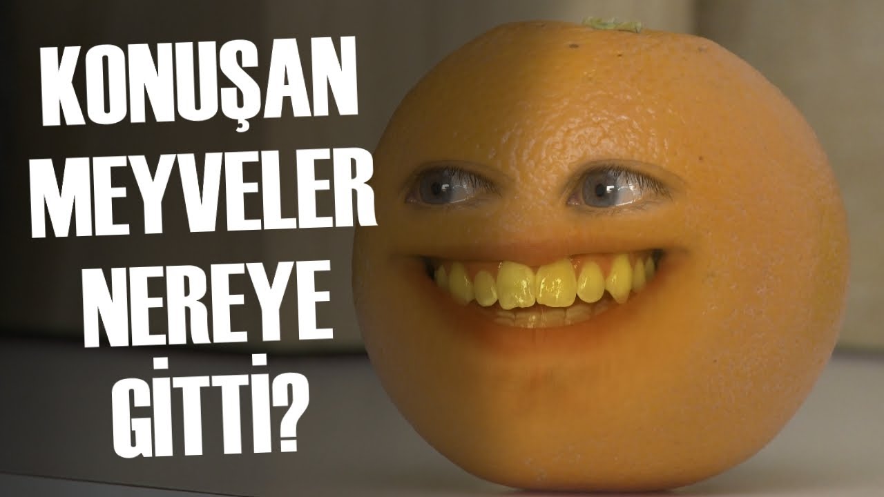 KONUŞAN PORTAKAL NEREYE GİTTİ? - Annoying Orange Hikayesi