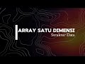 Tugas 5 Struktur Data | Array Satu Dimensi