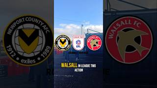 Best Vs Worst Team in England's Fourth Tier Of Football (League Two) | Newport County Vs Walsall