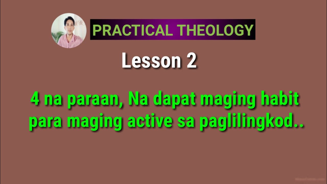 4 na paraan, Na dapat maging habit para maging active sa paglilingkod..
