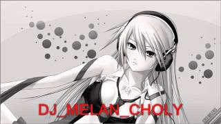 DJ MEL@N CHOLY Candy   Lick It REMİX