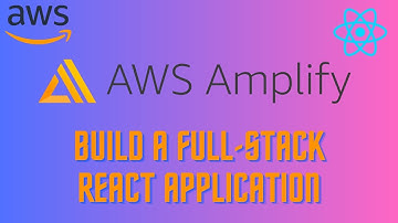 Create a Fullstack React App with AWS Amplify: Build in Just 1 Hour! 🚀