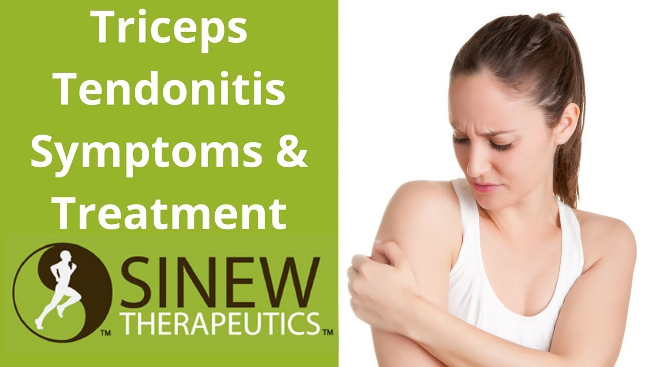Triceps Tendonitis Symptoms and Treatment YouTube