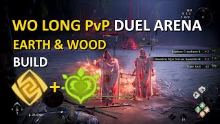 this Wood build is OP - Wo Long PvP Duel Arena