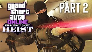 New DIAMOND CASINO HEIST, Part 2! (GTA 5 Online Heists DLC)