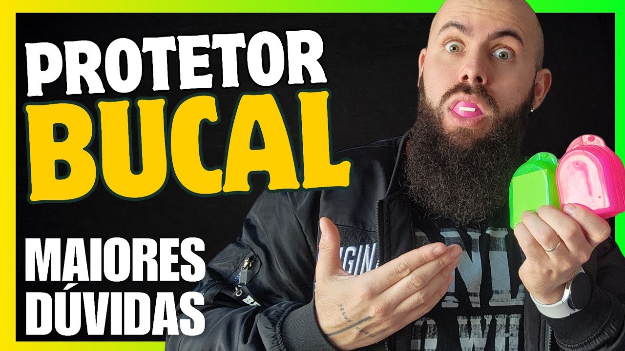 PROTETOR BUCAL Duplo ou Simples? Como moldar