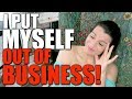 Biggest Mistake I EVER MADE...I Put Myself OUT OF BUSINESS! Avoid This When Selling Online
