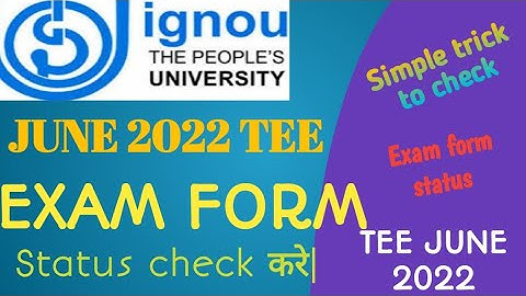 How to check Ignou June 2022 TEE Exam form status?|| Ignou June 2022 exam form status कैसे चेक करे?