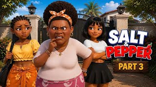 Salt & Pepper | Beta in the city Part 3