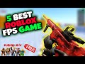 Top 5 Best Roblox FPS Game You Can Play in 2022 -  Play Free Now