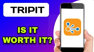TRIPIT APP REVIEW - IS IT WORTH IT? (EXPLAINED)