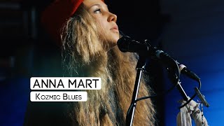Anna Mart - Kozmic Blues (Cover By Janis Joplin)