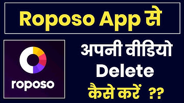 Roposo App Me Video Kaise Delete Kare !! How To Delete Video In Roposo App