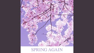 Spring Again (Piano Version) - YouTube