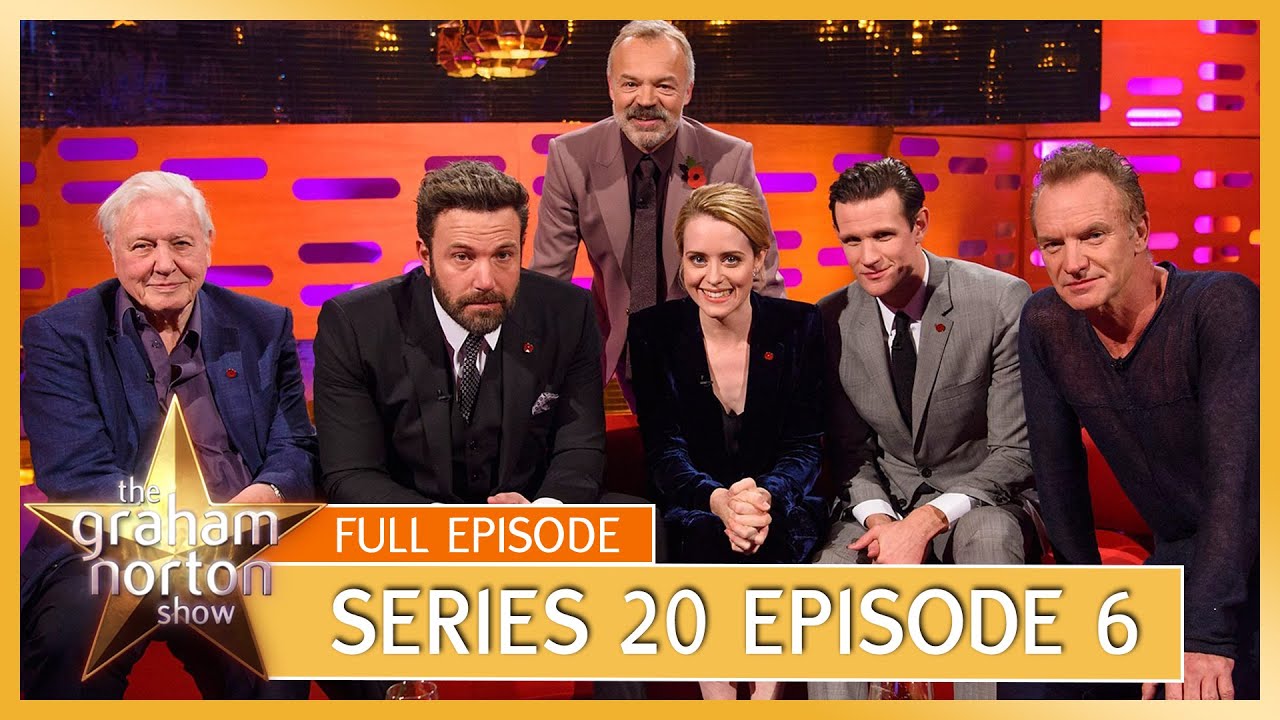 S20 E06 – The Graham Norton Show | Full Episode | Ben Affleck, Sir David Attenborough, Matt Smith