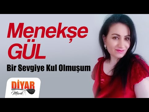 Menekşe Gül - Bir Sevgiye Kul Olmuşum (Official Audio)