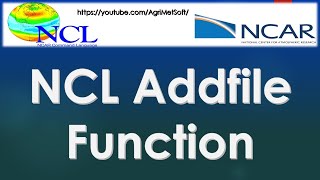 NCL - addfile function (Ncar Command Language)