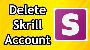 How to Delete or Close Skrill Account