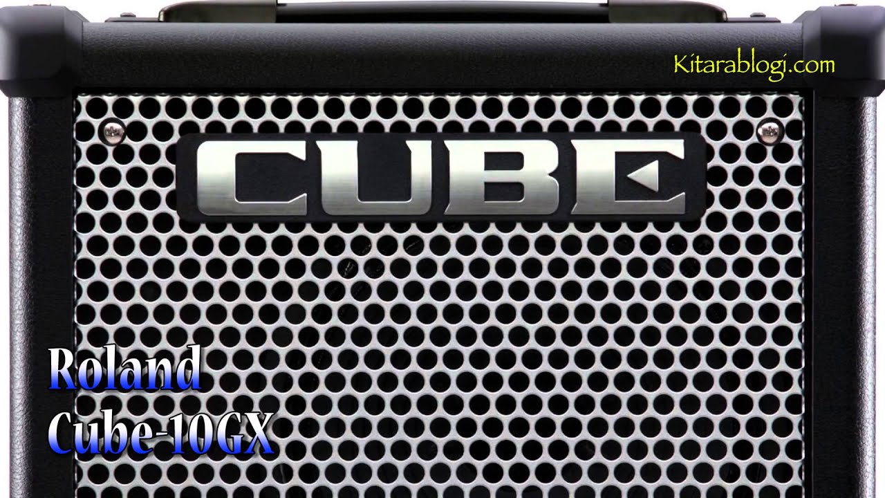 Review: Roland Cube-10GX – Kitarablogi.com – Finland's premier