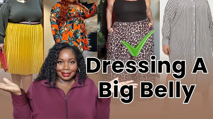 What To Wear To Flatter A Big Belly | Shopping & Style Tips