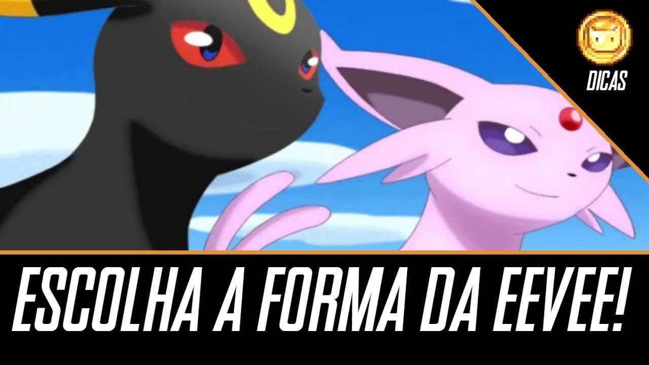 COMO EVOLUIR PARA UMBREON E ESPEON - Pokémon Go 