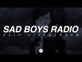 Sad Boys Radio ☹️ 24/7 Music Live Stream