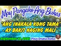 MAY PANGAKO ANG BUKAS | Ang Inakala Kong Tama Ay Bakit Naging Mali  | Pinoy Drama Stories