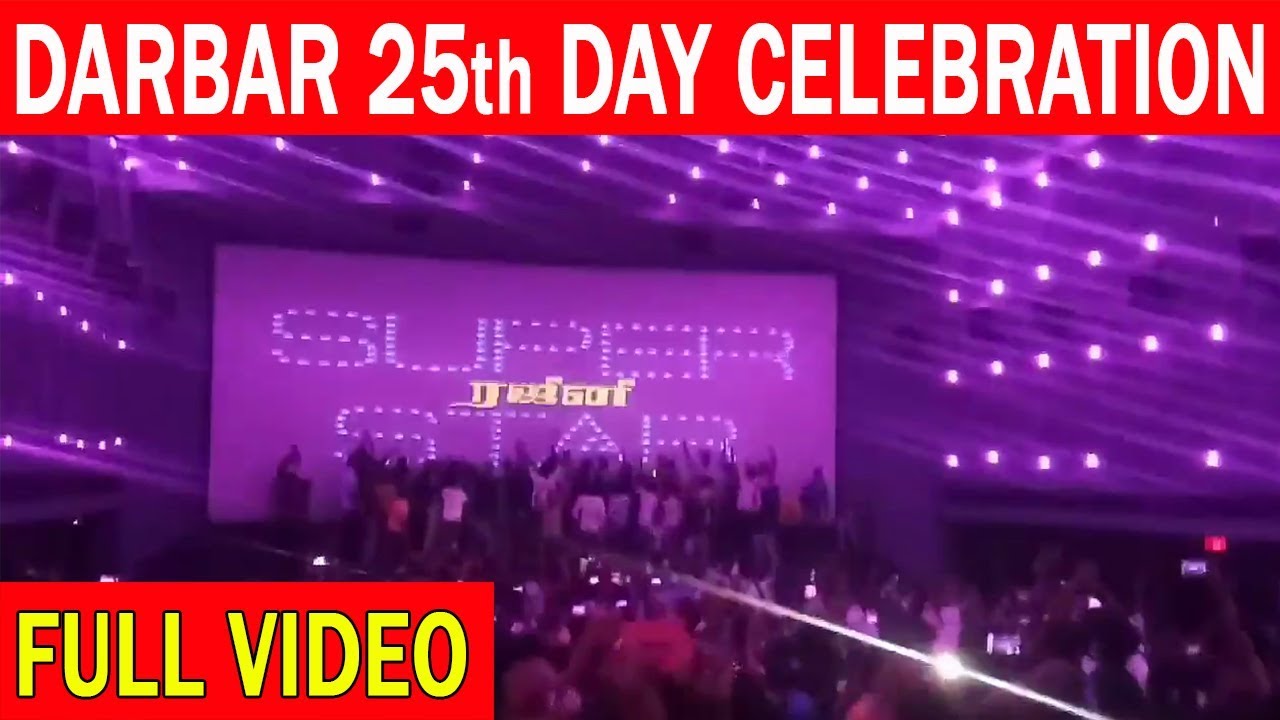 DARBAR 25th Day Celebration Full Video at Rohini Cinemas SRFC YouTube