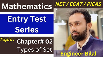 Types of Set Class 11 Math NET/ ECAT ll NUST Entry Test Math Preparation ll NUST Math Preparation