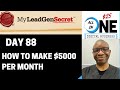 $5000 Per Month Case Study 88 | All-In-One $25 Business | My Lead Gen Secret | Home Business Academy