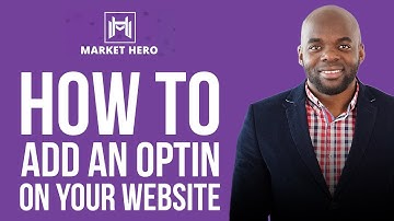 Market Hero Tutorial: How to add optin form to your website