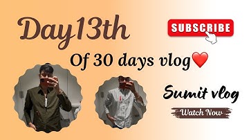 Day-13th of 30 days vlog ❤️#vlog #challenge #contentcreator #dailyvlog #