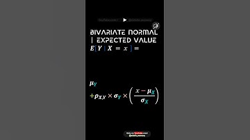 Bivariate Normal  Expected Value    =   =      #     Maths  !  Statistics #Exam P