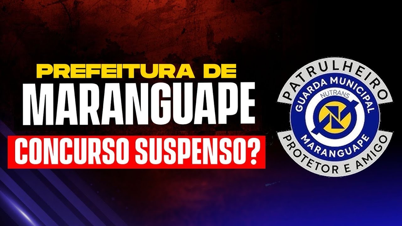CONCURSO PREFEITURA DE MARANGUAPE CE SUSPENSO?
