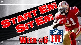 Week 6 start'em sit'em || sleepers || waivers || 2014 fantasy football