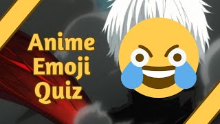 Anime Emoji Quizz [30 Animes]