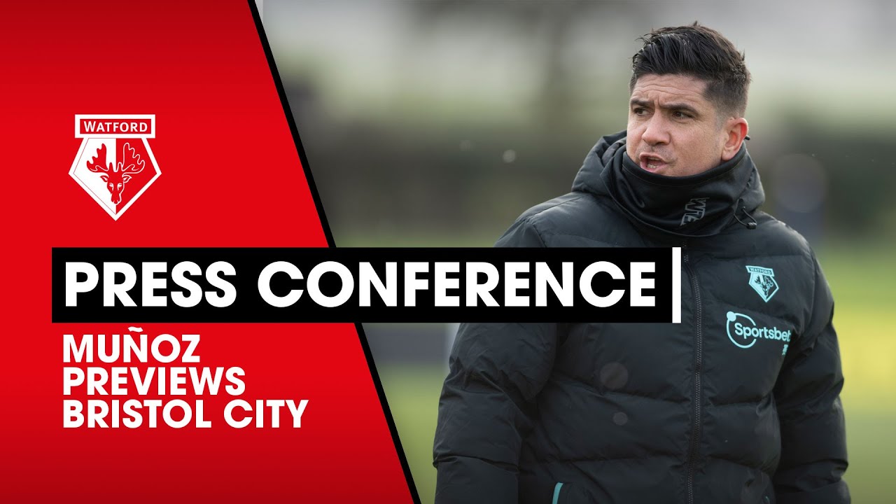 MUÑOZ PREVIEWS BRISTOL CITY | “WE HAVE A BIG DREAM”